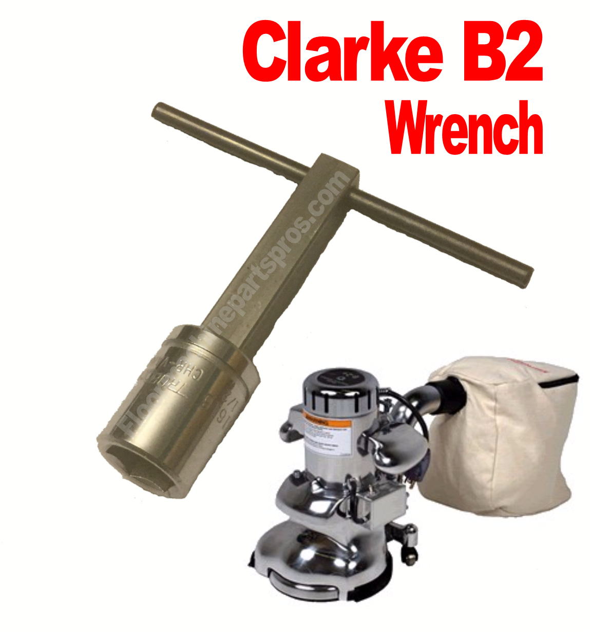 Wrench For Clarke B-2 B2 Floor Edger T-Handle HEAVY DUTY