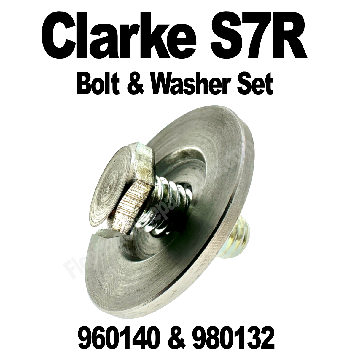 Clarke Super 7R Bolt & Paper Retainer Washer Set Part # 960140 & 980132